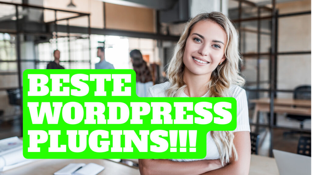 De beste WordPress plugins voor een succesvolle website